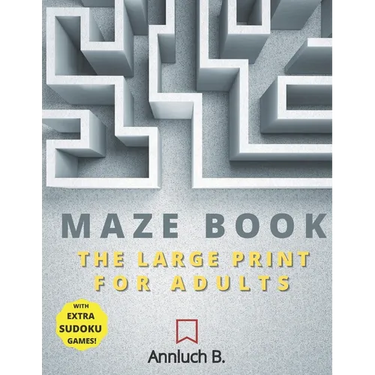 Maze Book: The Large Print For Adults