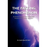 The Fasting Phenomenon
