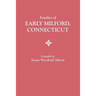 Families of Early Milford, Connecticut