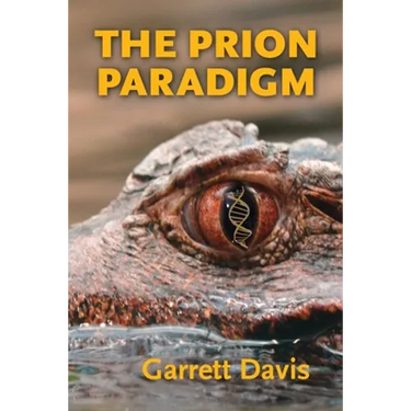 The Prion Paradigm