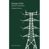 Energy Crisis: Memoir of Summer