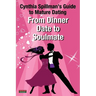 From Dinner Date to Soulmate: Cynthia Spillman's Guide to Mature Dating