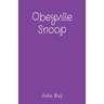 Obeyville Snoop