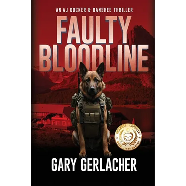 Faulty Bloodline: An AJ Docker and Banshee Thriller