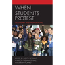When Students Protest: Secondary and High Schools