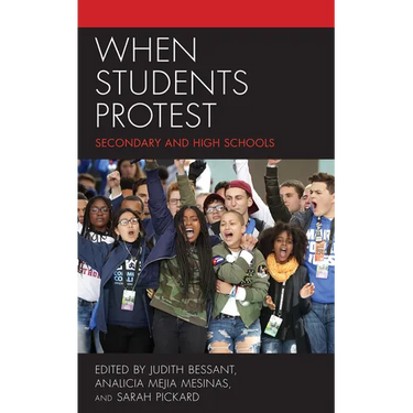 When Students Protest: Secondary and High Schools