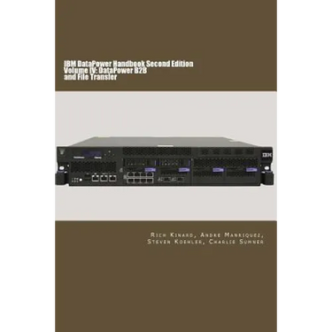 IBM DataPower Handbook Volume IV: DataPower B2B: Second Edition