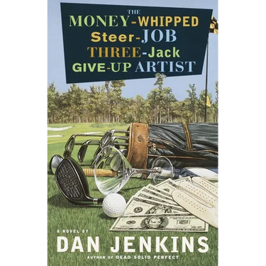 The Money-Whipped Steer-Job Three-Jack Give-Up Artist