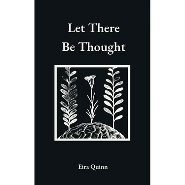 Let There Be Thought