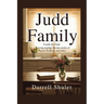 Judd Family: Truth Be Told - Weaving Together the True Stories of Naomi, Wynonna, and Ashley