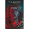 The Face of My Killer