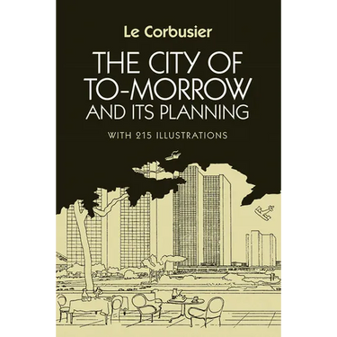 The City of Tomorrow and Its Planning