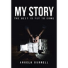 My Story: The Best Is Yet to Come