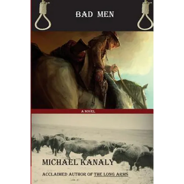 Bad Men: A Western Tale