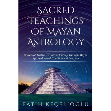 Sacred Teachings of Mayan Astrology
