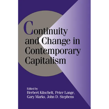Continuity and Change in Contemporary Capitalism