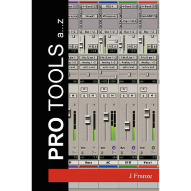 Pro Tools A...Z