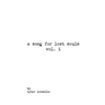 A song for lost souls vol. i