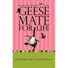 Geese Mate for Life: An Email Diary between Two Real Women
