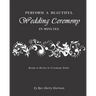 Perform a Beautiful Wedding Ceremony in Minutes
