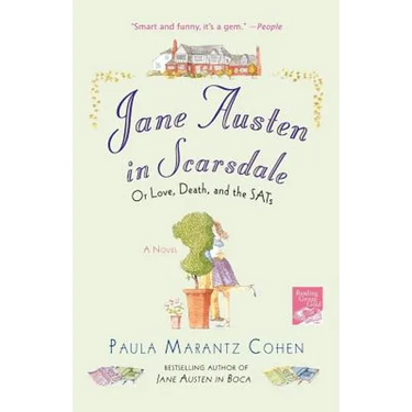 Jane Austen in Scarsdale: Or Love, Death, and the Sats