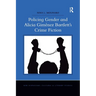Policing Gender and Alicia Giménez Bartlett's Crime Fiction