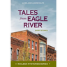 Tales from Eagle River: short stories