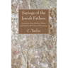 Sayings of the Jewish Fathers