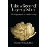 Like a Second Layer of Skin