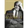 Owen Barfield, Romanticism Come of Age: A Biography