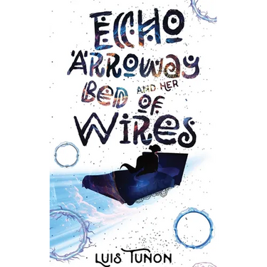 Echo Arroway and Her Bed of Wires