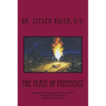 The Feast of Pentecost: A Study in The Gospel of John chs .15 & 16