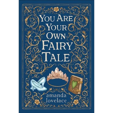 You Are Your Own Fairy Tale