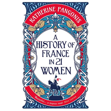 A History of France in 21 Women