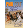 Bounty of Greed: The Lincoln County War