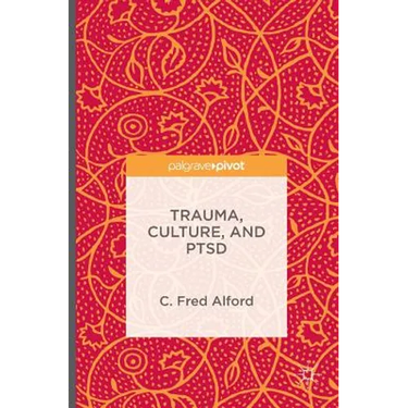 Trauma, Culture, and Ptsd