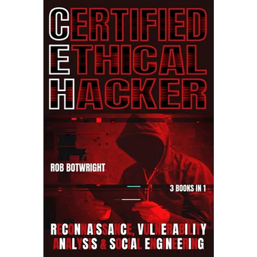 Certified Ethical Hacker: Reconnaissance, Vulnerability Analysis & Social Engineering