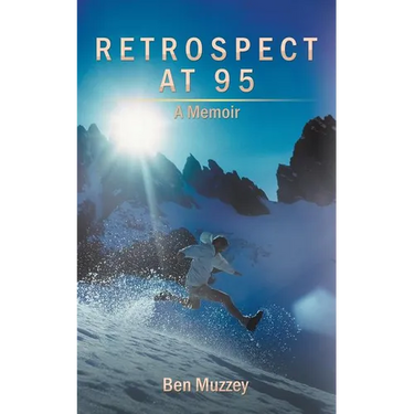 Retrospect at 95: A Memoir