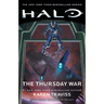 Halo: The Thursday War: Book Two of the Kilo-Five Trilogy