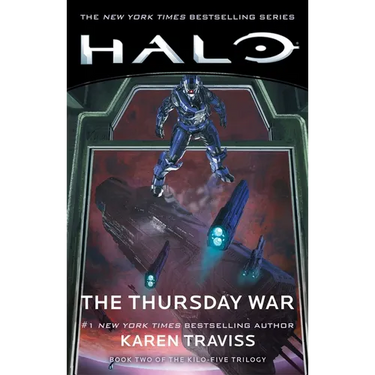 Halo: The Thursday War: Book Two of the Kilo-Five Trilogy