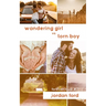 Wandering Girl vs Torn Boy