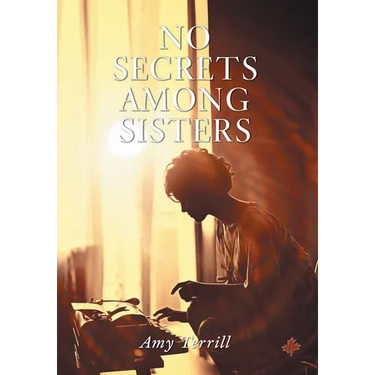 No Secrets Among Sisters