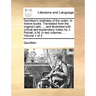 Quintilian's Institutes of the Orator. in Twelve Books. Translated from the Original Latin, ... and Illustrated with Critical and Explanatory Notes, b