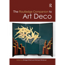 The Routledge Companion to Art Deco