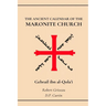 The Ancient Calendar of the Maronite Church