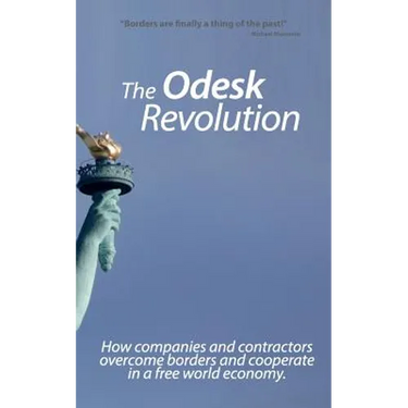 The Odesk Revolution: Borders are finally a thing of the past