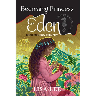 Becoming Princess Eden: Book One: How They Met