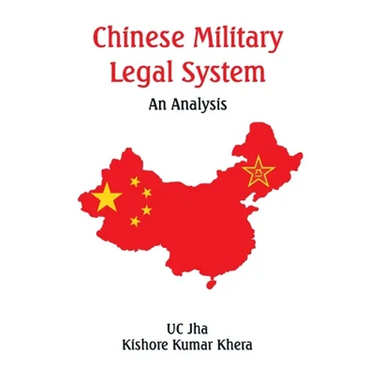 Chinese Military Legal System: An Analysis