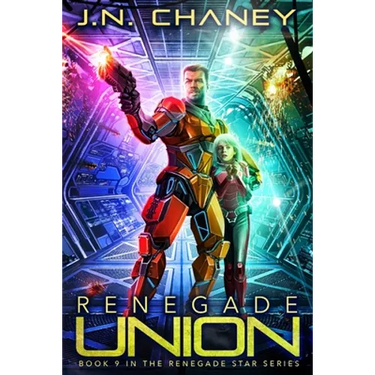 Renegade Union: An Intergalactic Space Opera Adventure
