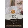 Feel: The Visual Companion: Premium Color Photo Booklet